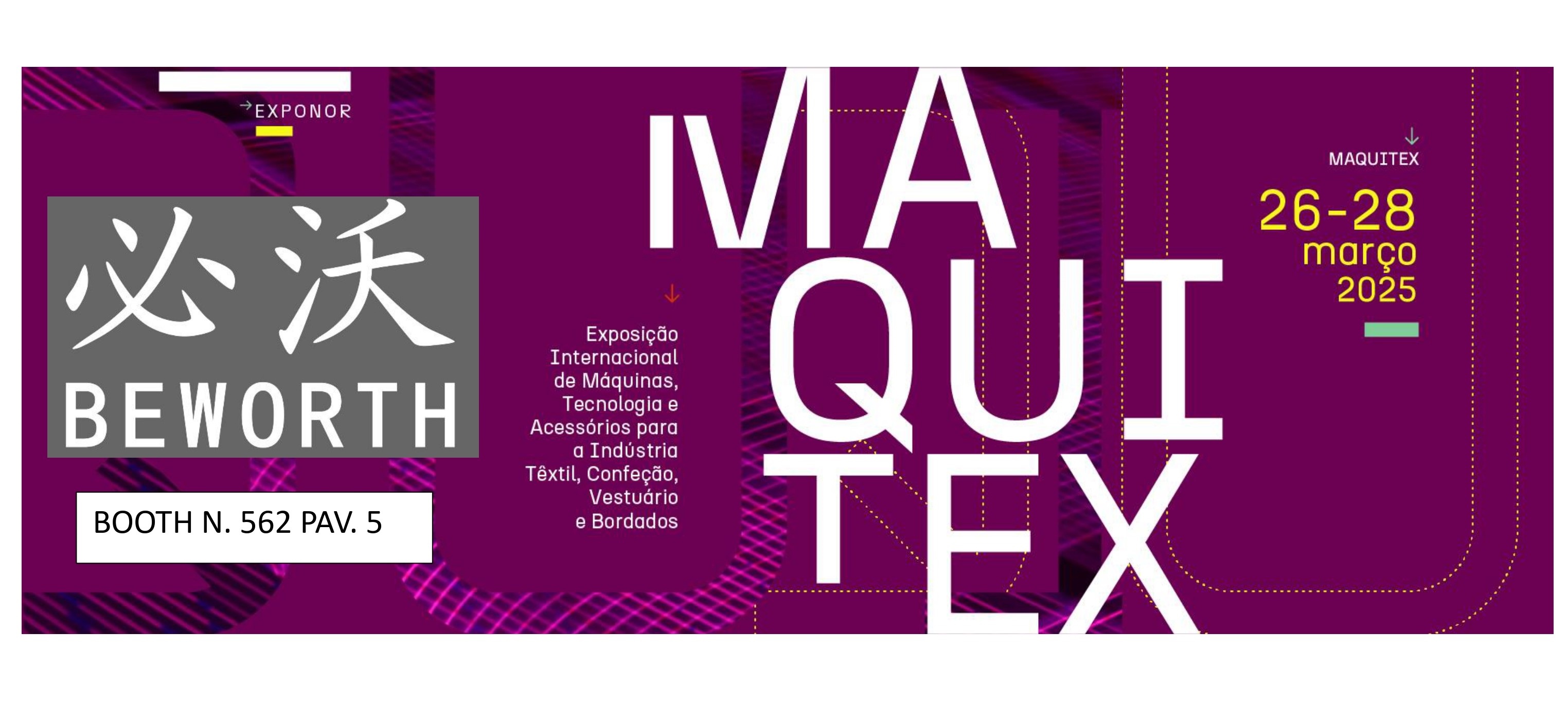 WARMLY WELCOME TO MAQUITEX  FAIR  on MAR. 26-28, 2025 @PORTUGAL